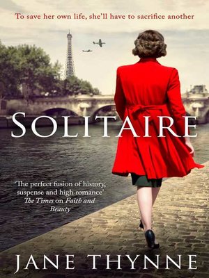 cover image of Solitaire: a captivating novel of intrigue and survival in wartime Paris